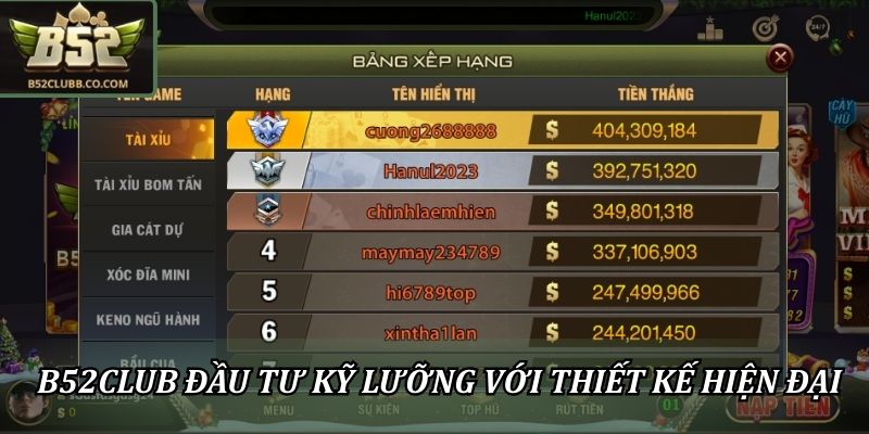 B52club đầu tư kỹ lưỡng với thiết kế hiện đại