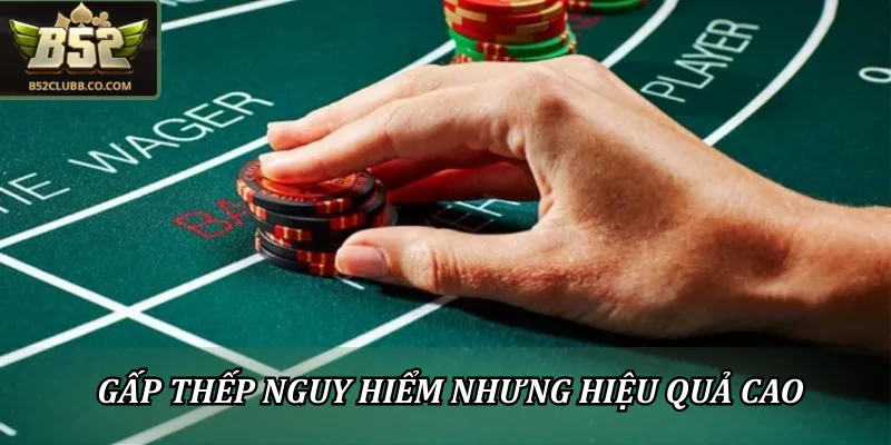 Gấp thếp là phương pháp nguy hiểm nhưng cũng có hiệu quả cao