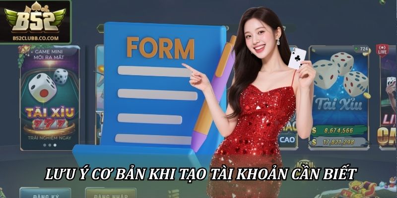 Lưu ý cơ bản khi tạo tài khoản cần biết