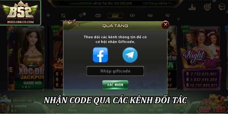 Nhận code qua các kênh đối tác