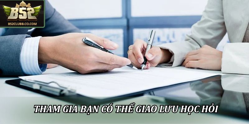 Tham gia bạn có thể giao lưu học hỏi mẹo cá cược